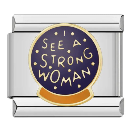 See a Strong Woman Charmsy